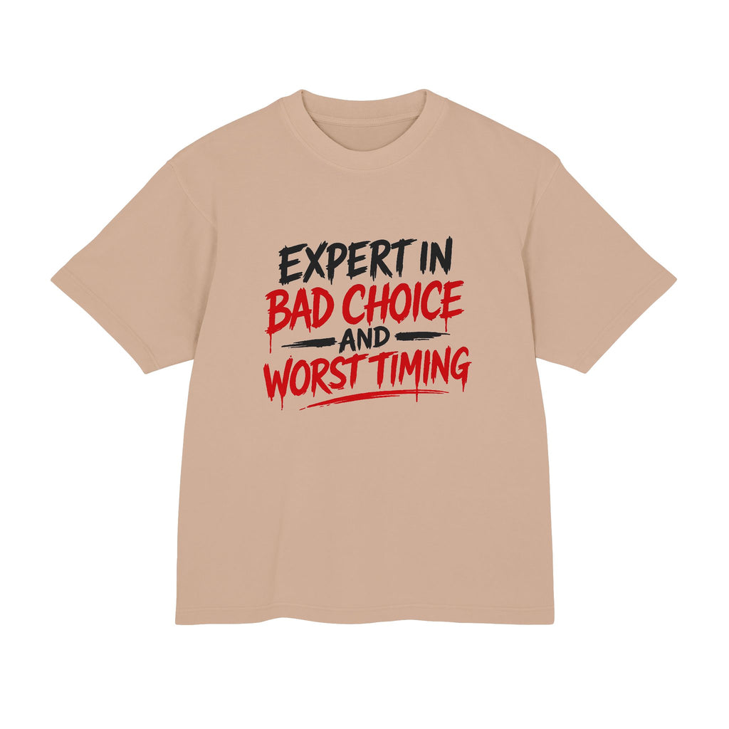Red Flag Energy Tee — "Expert in Bad Choice and Worst Timing" Graphic T-Shirt