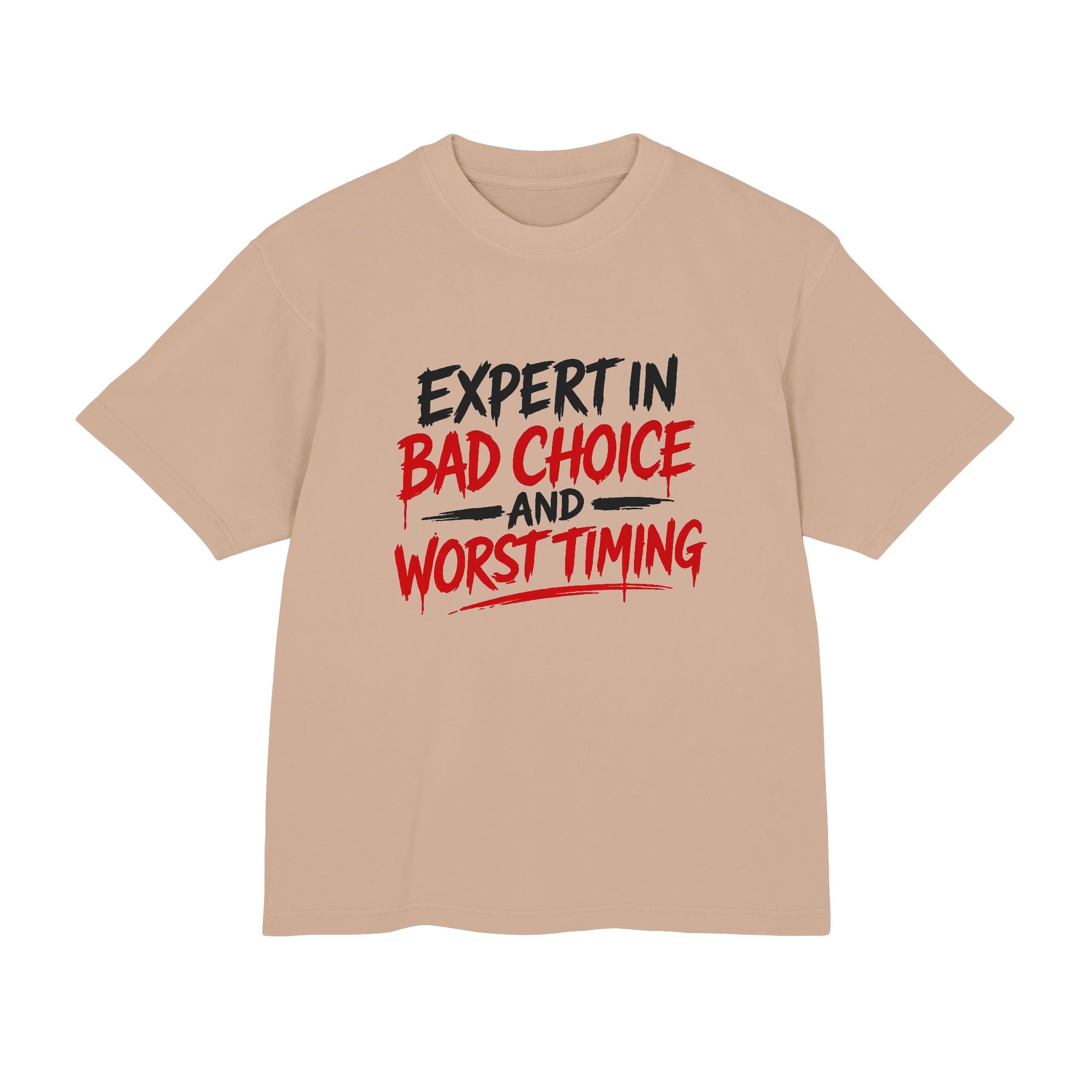Red Flag Energy Tee — "Expert in Bad Choice and Worst Timing" Graphic T-Shirt