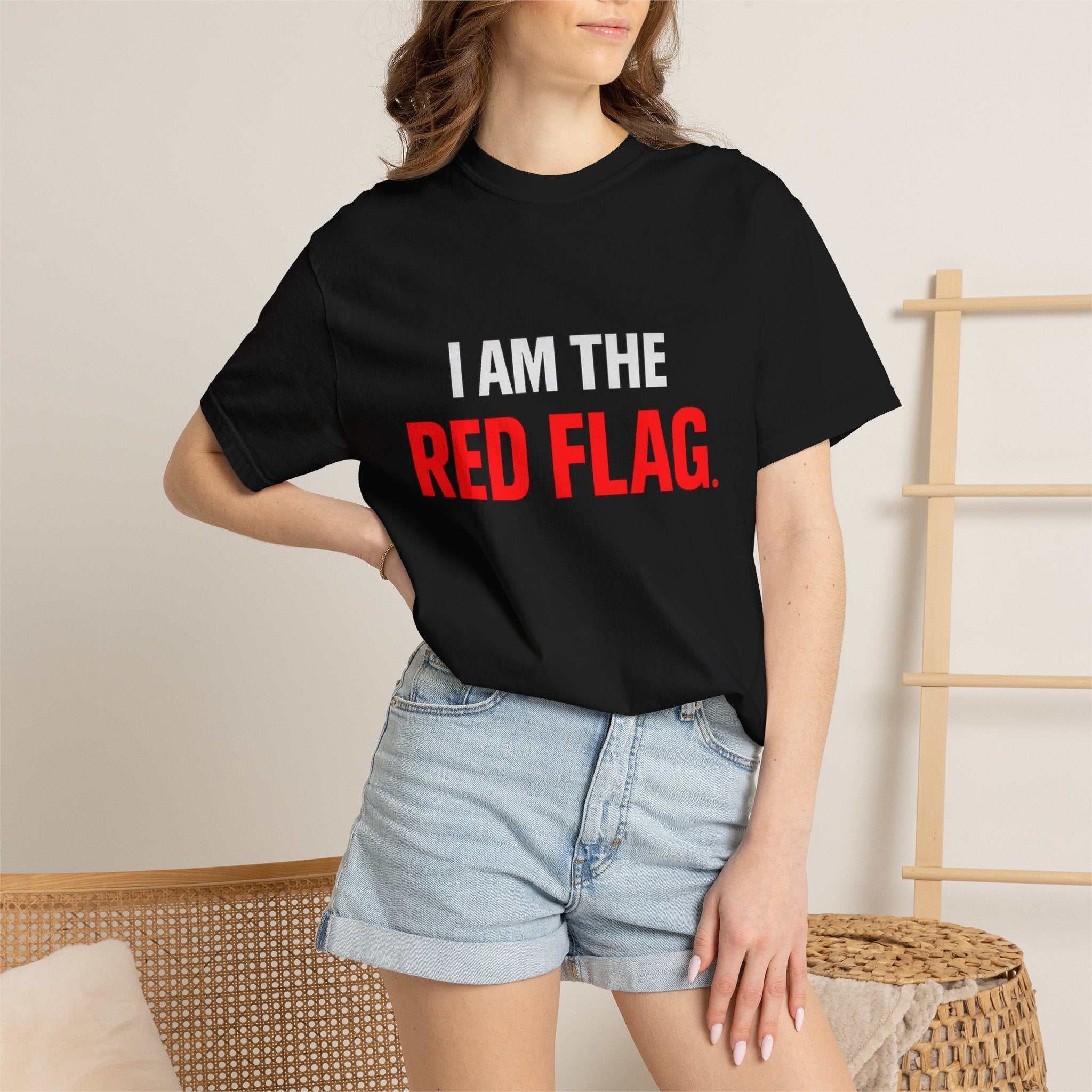 I Am The Red Flag T-Shirt — Funny Bold Text Graphic Tee (Back: "Everyone Has a Dark Side, What's Yours?")