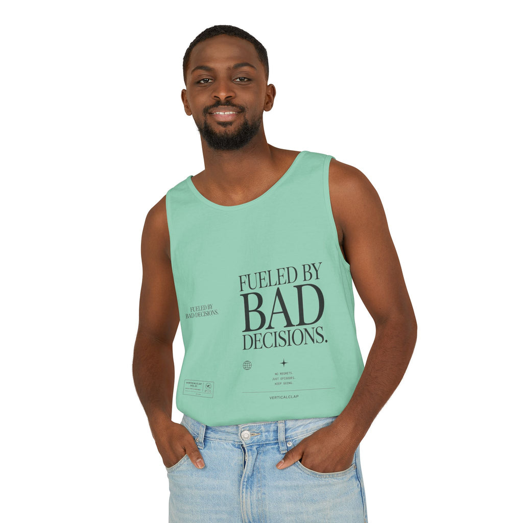 Tank Top — “Fueled by Bad Decisions” Graphic Sleeveless Tee