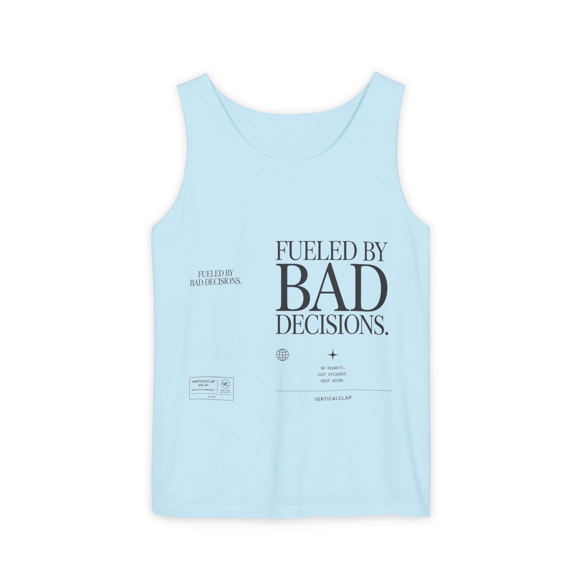 Tank Top — “Fueled by Bad Decisions” Graphic Sleeveless Tee