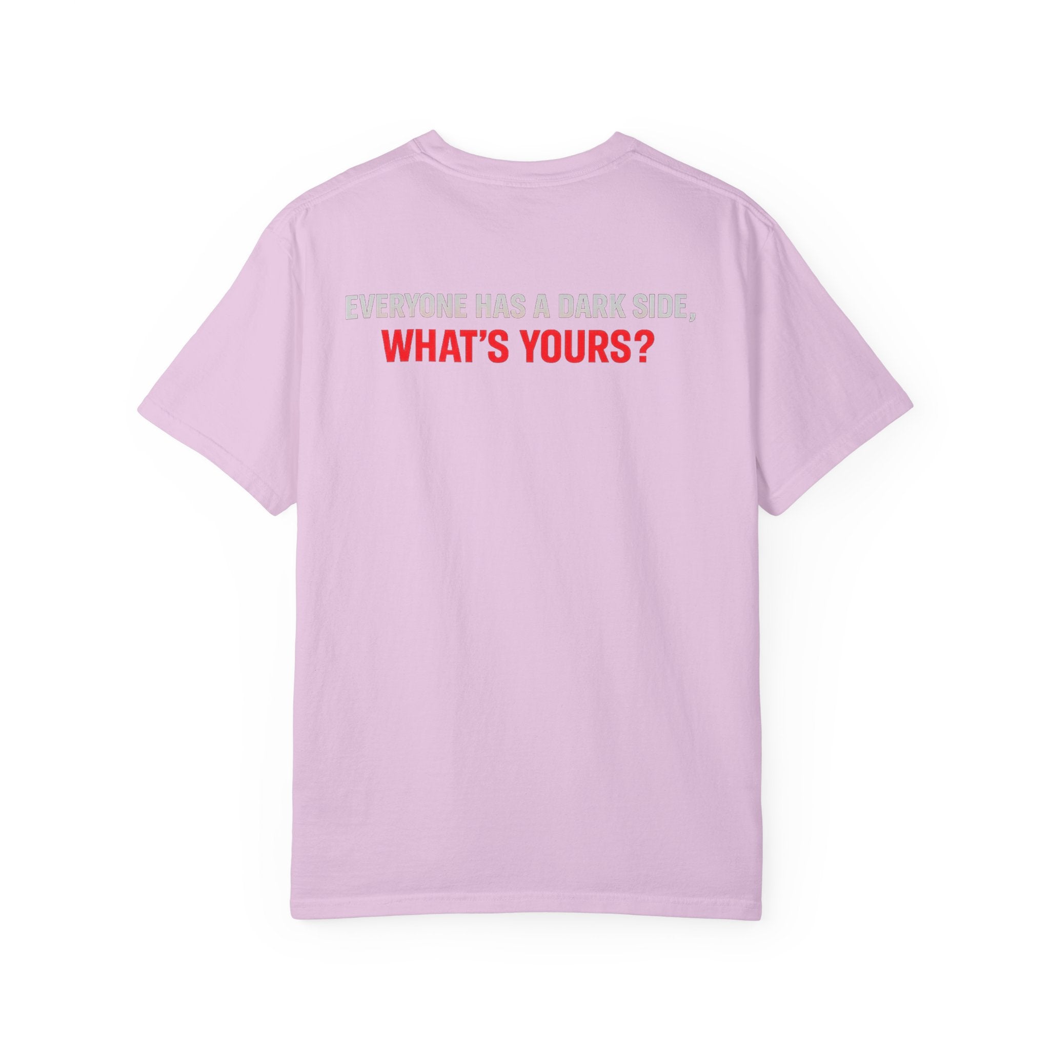 I Am The Red Flag T-Shirt — Funny Bold Text Graphic Tee (Back: "Everyone Has a Dark Side, What's Yours?")