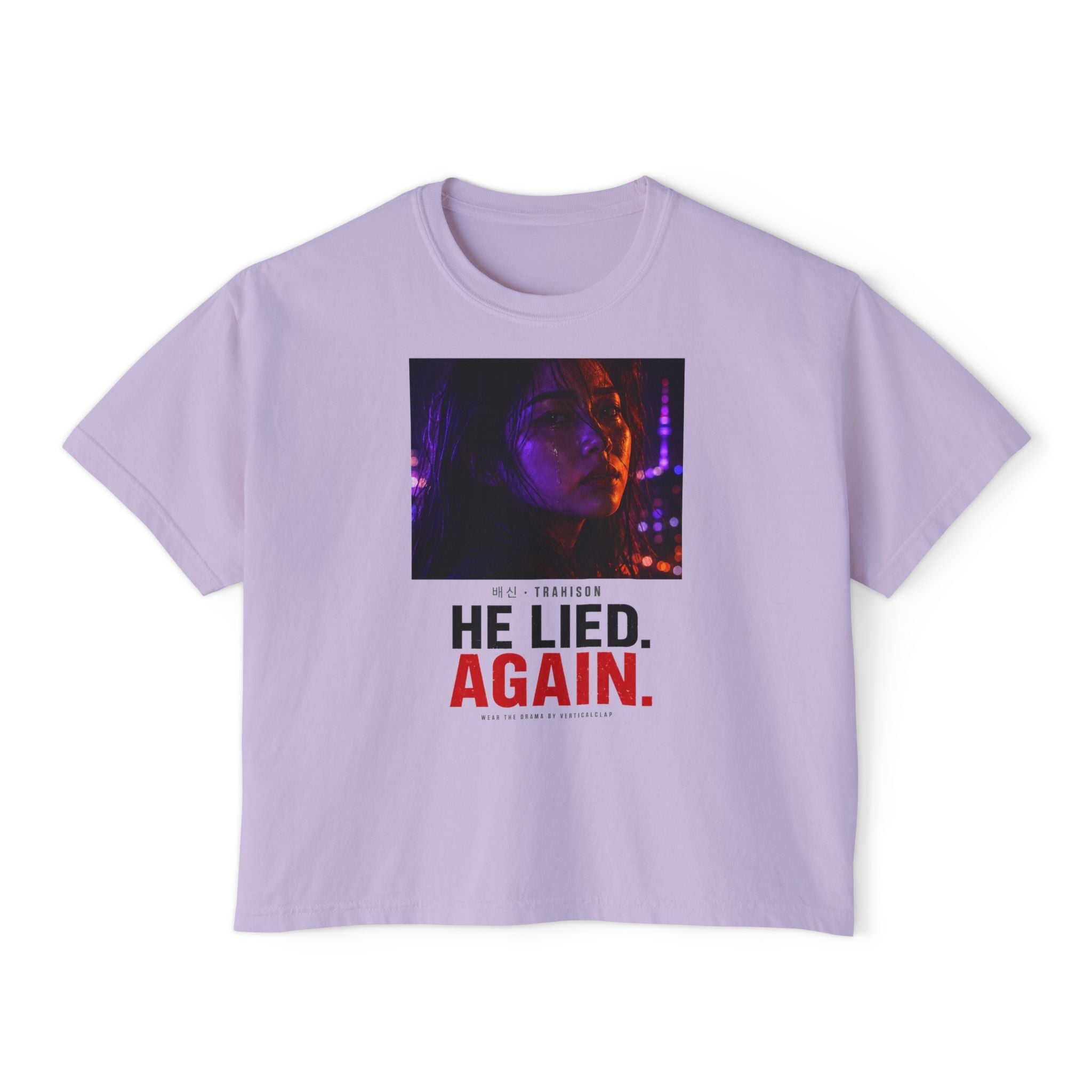 He Lied. Again. Women's Boxy Tee — Dramatic Photo Graphic Tee for Breakup/Statement Fashion