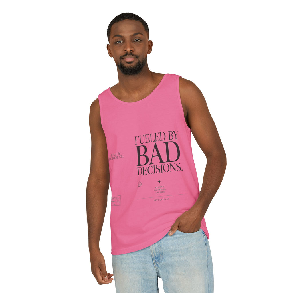 Tank Top — “Fueled by Bad Decisions” Graphic Sleeveless Tee