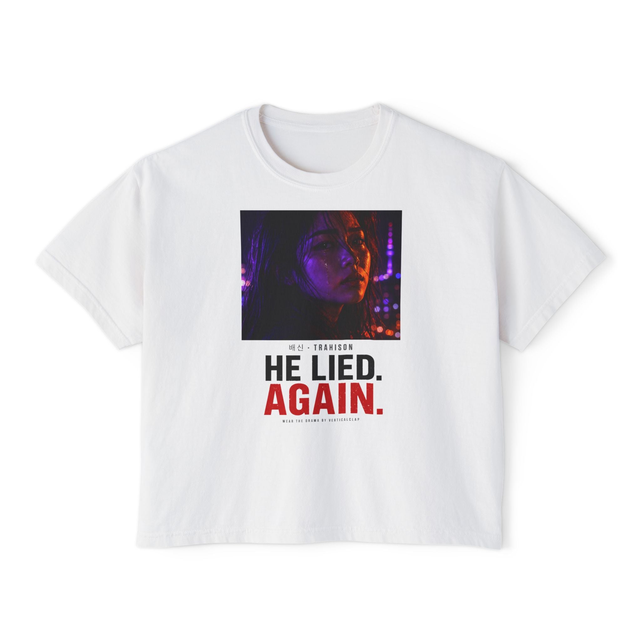 He Lied. Again. Women's Boxy Tee — Dramatic Photo Graphic Tee for Breakup/Statement Fashion