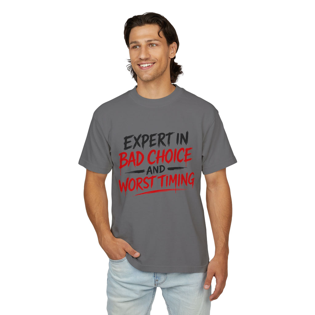 Red Flag Energy Tee — "Expert in Bad Choice and Worst Timing" Graphic T-Shirt