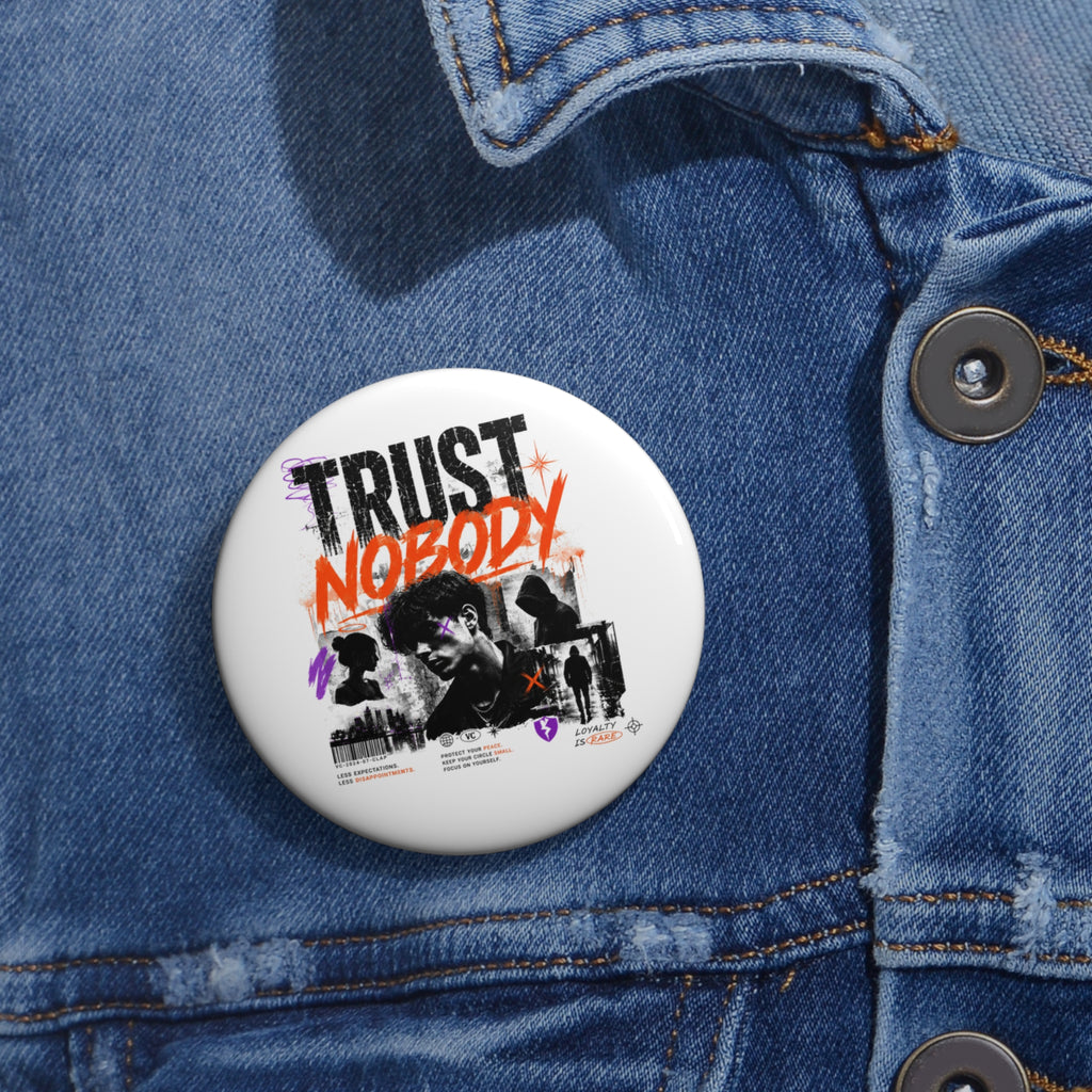 Trust Nobody Pin Button — Retro Grunge Band Portrait Badge