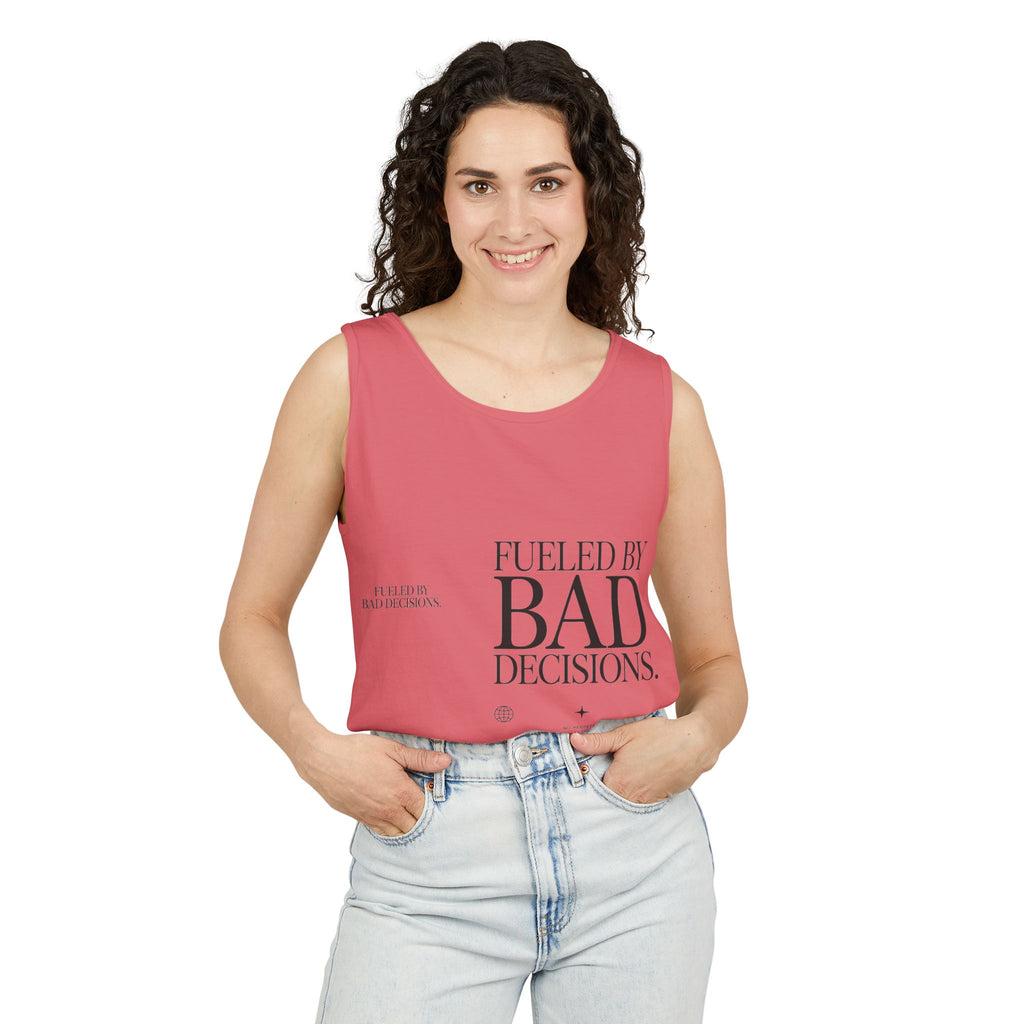 Tank Top — “Fueled by Bad Decisions” Graphic Sleeveless Tee