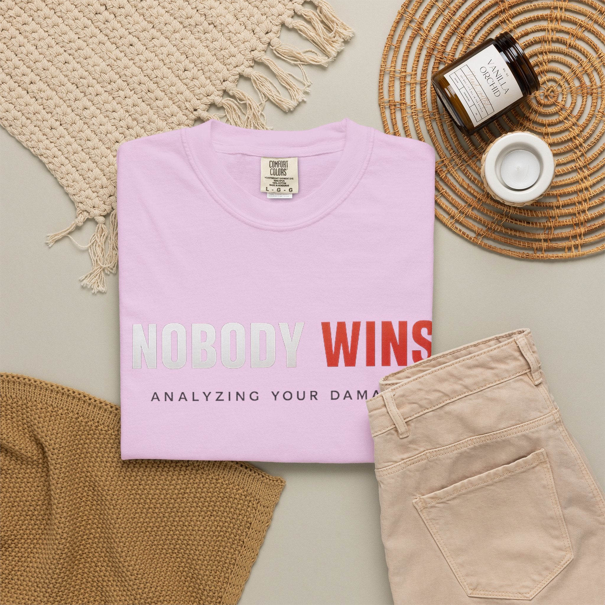 Nobody Wins T-Shirt — Graphic Statement Tee ('Nobody Wins. Analyzing Your Damage')