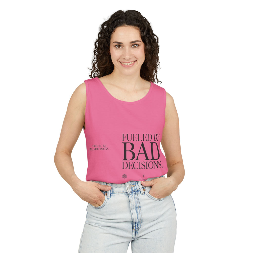 Tank Top — “Fueled by Bad Decisions” Graphic Sleeveless Tee