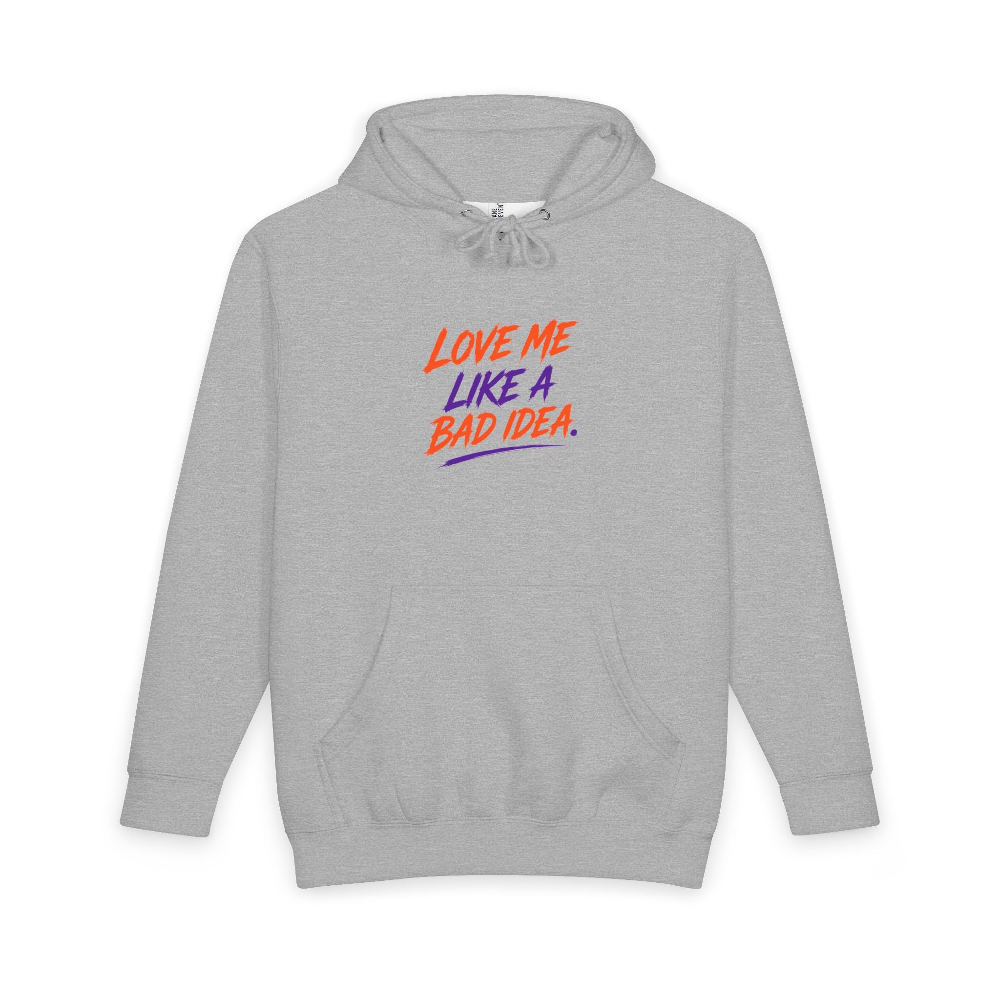 Directed By Chaos Hoodie — "Love Me Like a Bad Idea" Graphic Pullover