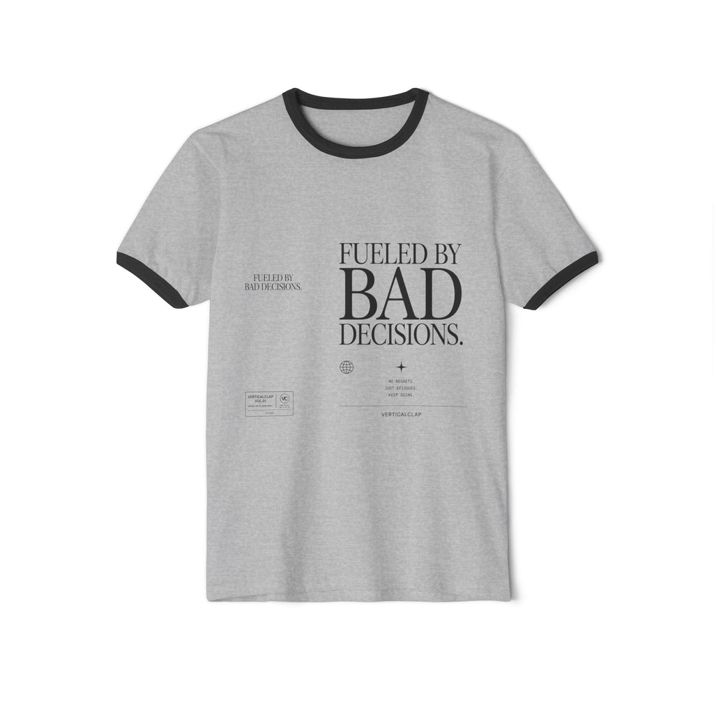 Ringer T-Shirt — "Fueled By Bad Decisions" Vintage Graphic Tee