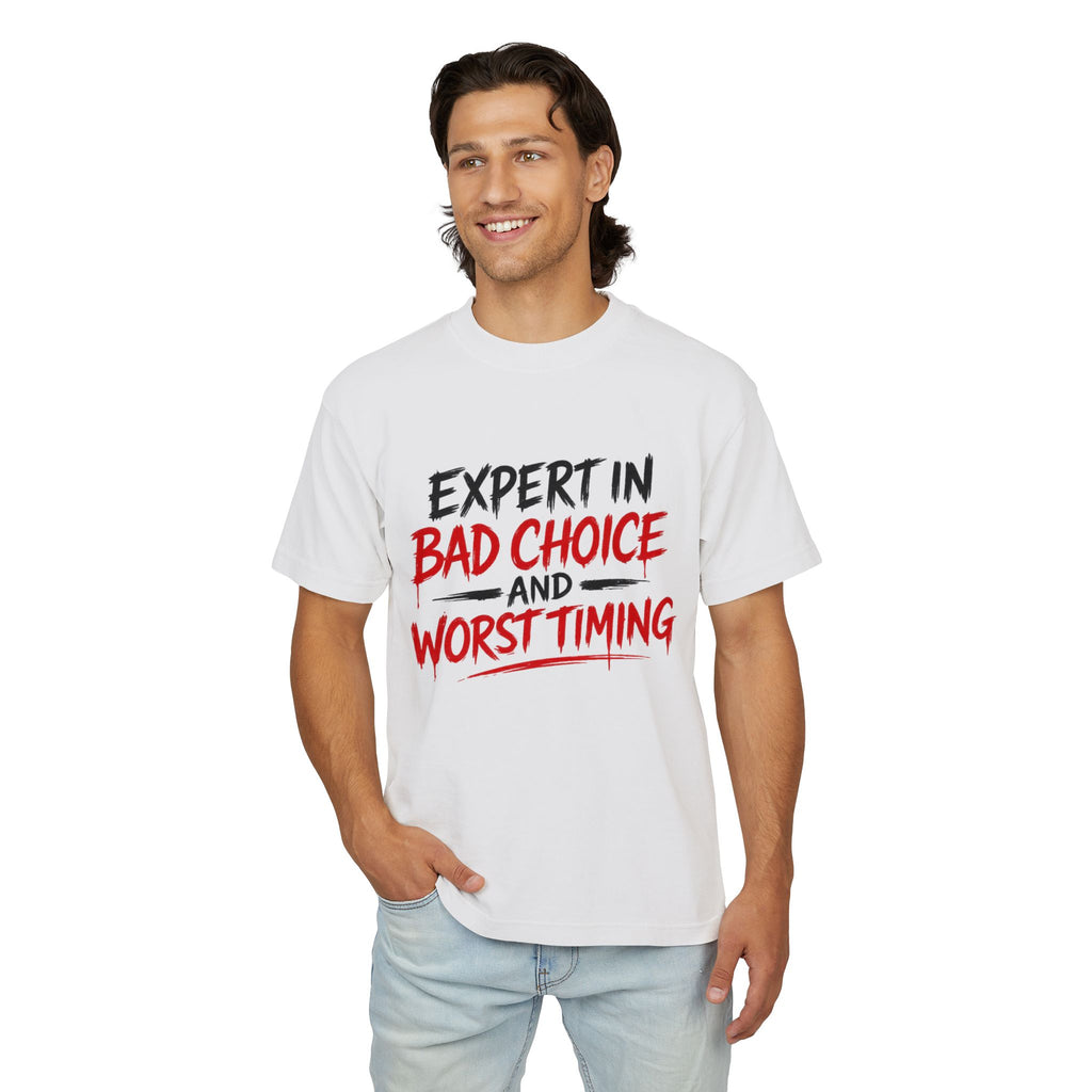 Red Flag Energy Tee — "Expert in Bad Choice and Worst Timing" Graphic T-Shirt