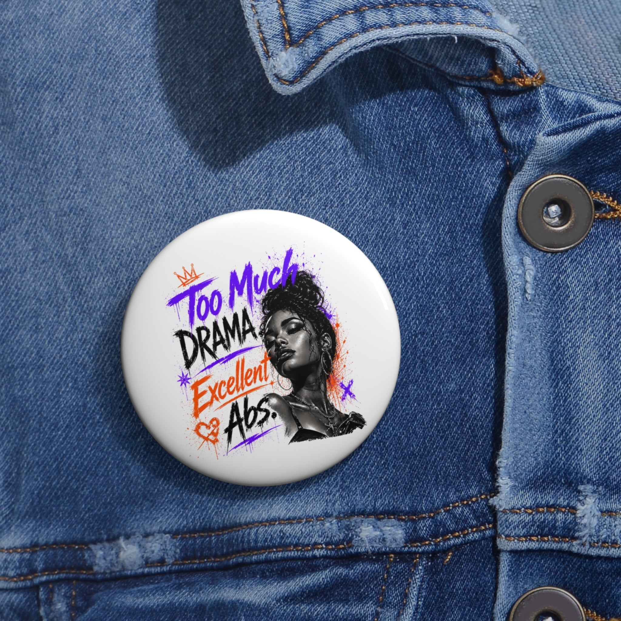 Pin Button — "Too Damaged To Be Boring" Graphic Badge