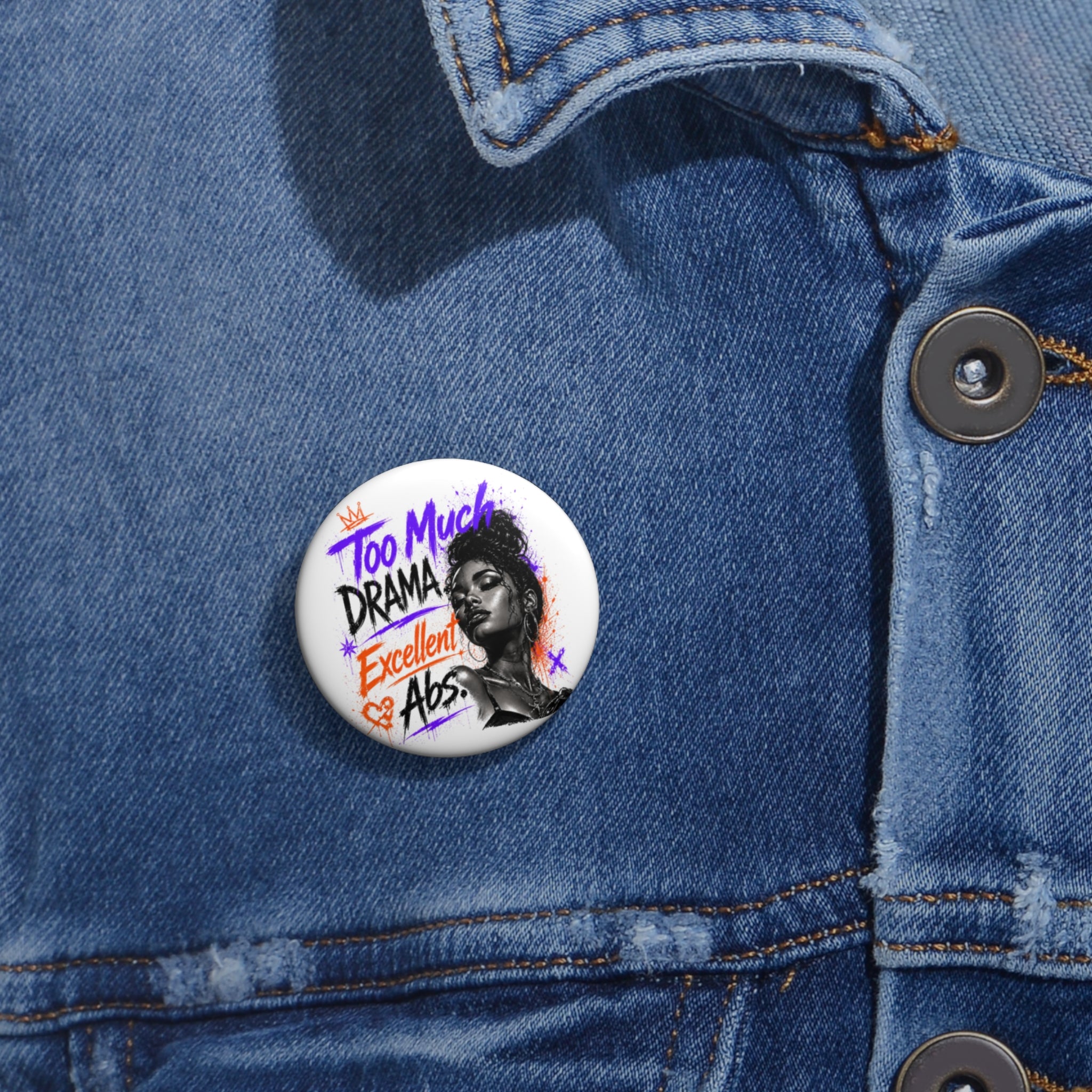 Pin Button — "Too Damaged To Be Boring" Graphic Badge