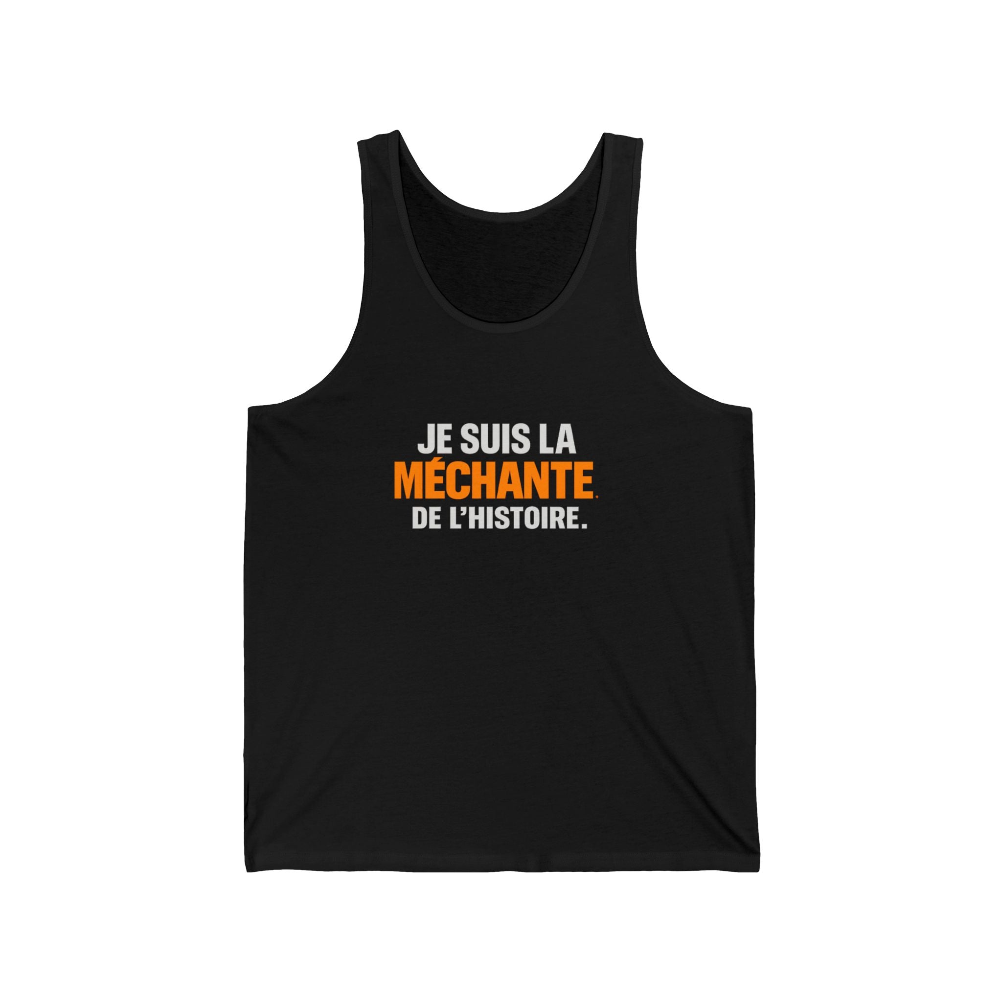 Tank Top — "Je suis la méchante de l'histoire" French Statement Tank