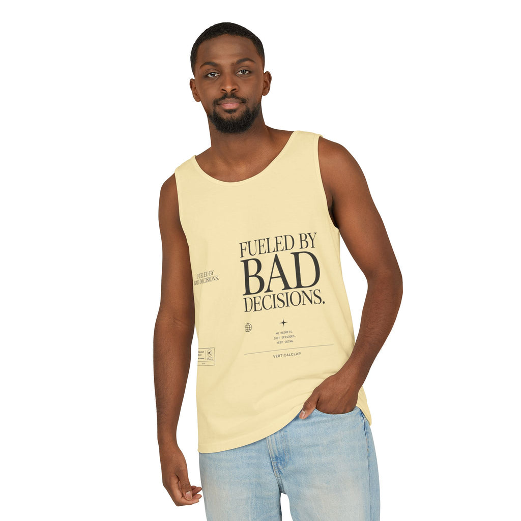 Tank Top — “Fueled by Bad Decisions” Graphic Sleeveless Tee