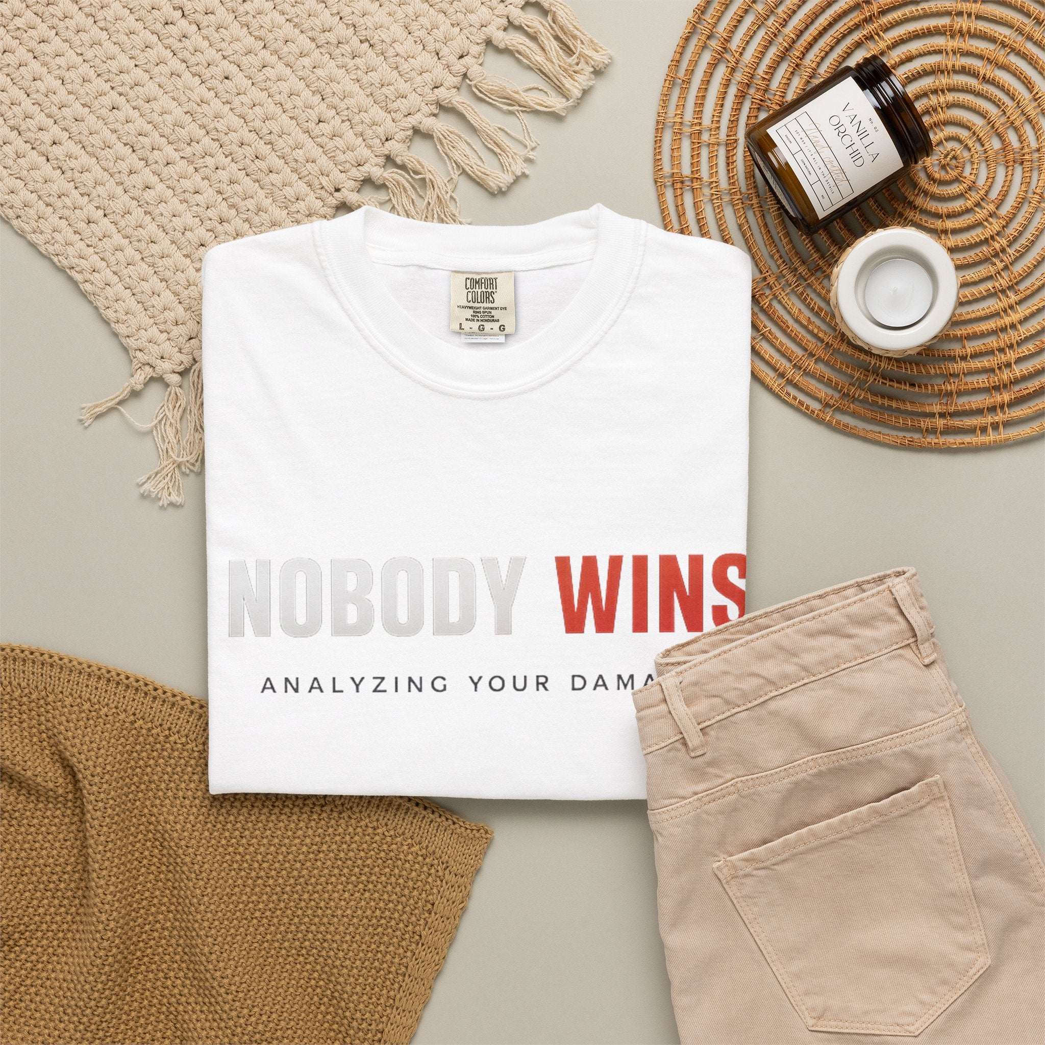 Nobody Wins T-Shirt — Graphic Statement Tee ('Nobody Wins. Analyzing Your Damage')