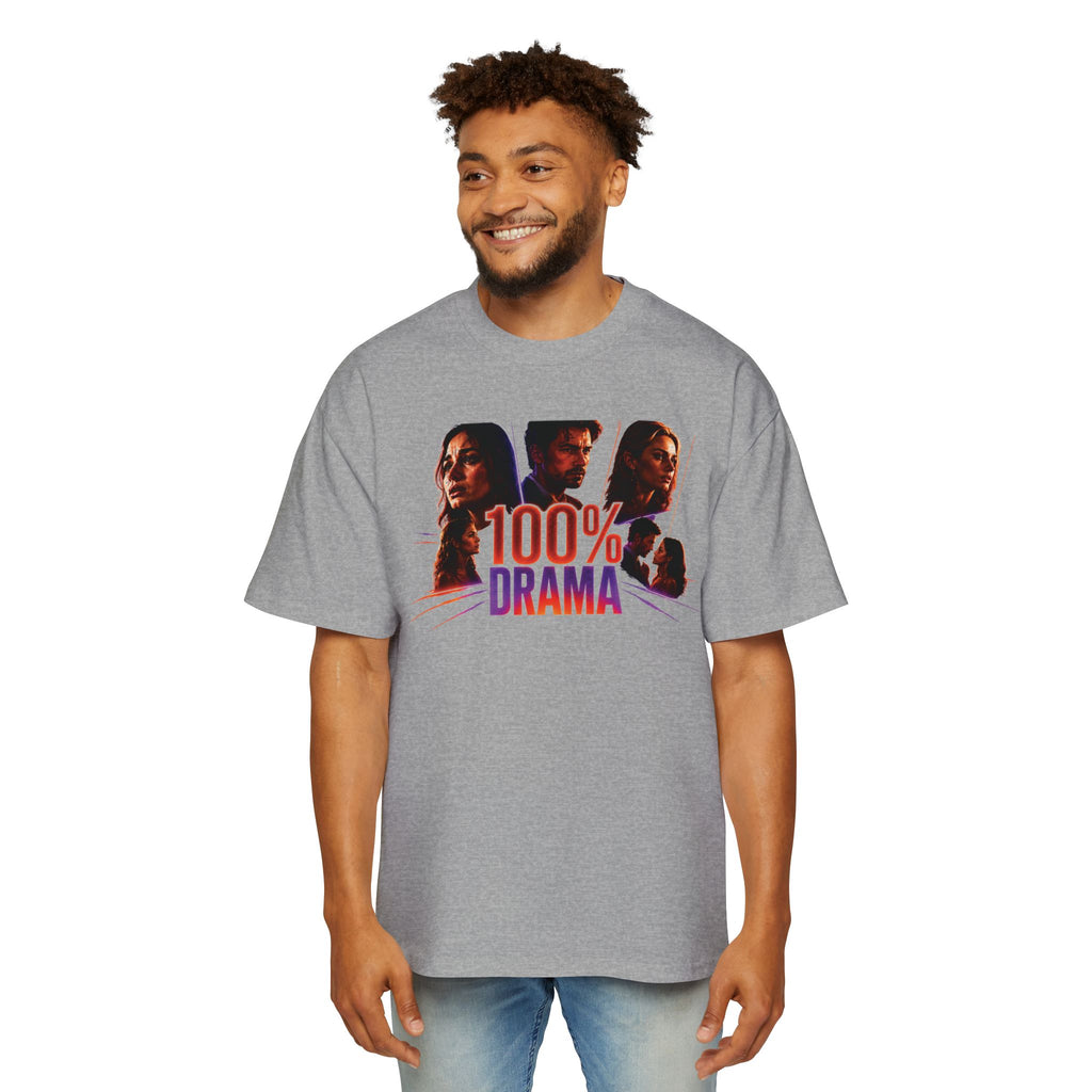 100% Drama Oversized Tee — Graphic Men’s T‑Shirt