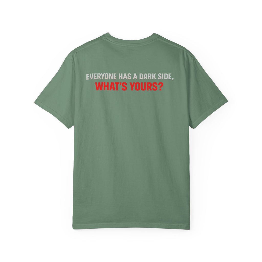I Am The Red Flag T-Shirt — Funny Bold Text Graphic Tee (Back: "Everyone Has a Dark Side, What's Yours?")