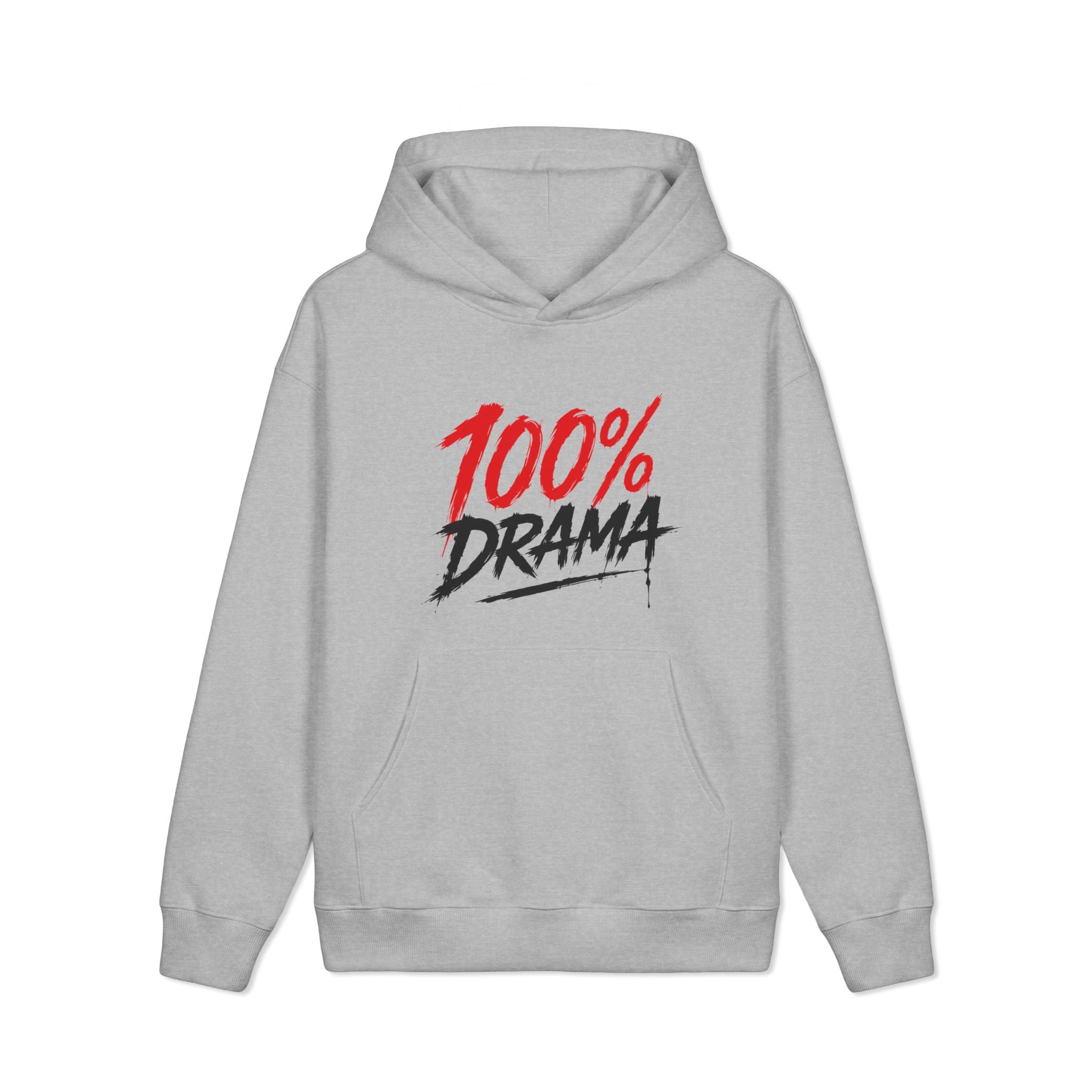 Hoodie - "100% Drama / Your Next Obsession" Graphic Pullover