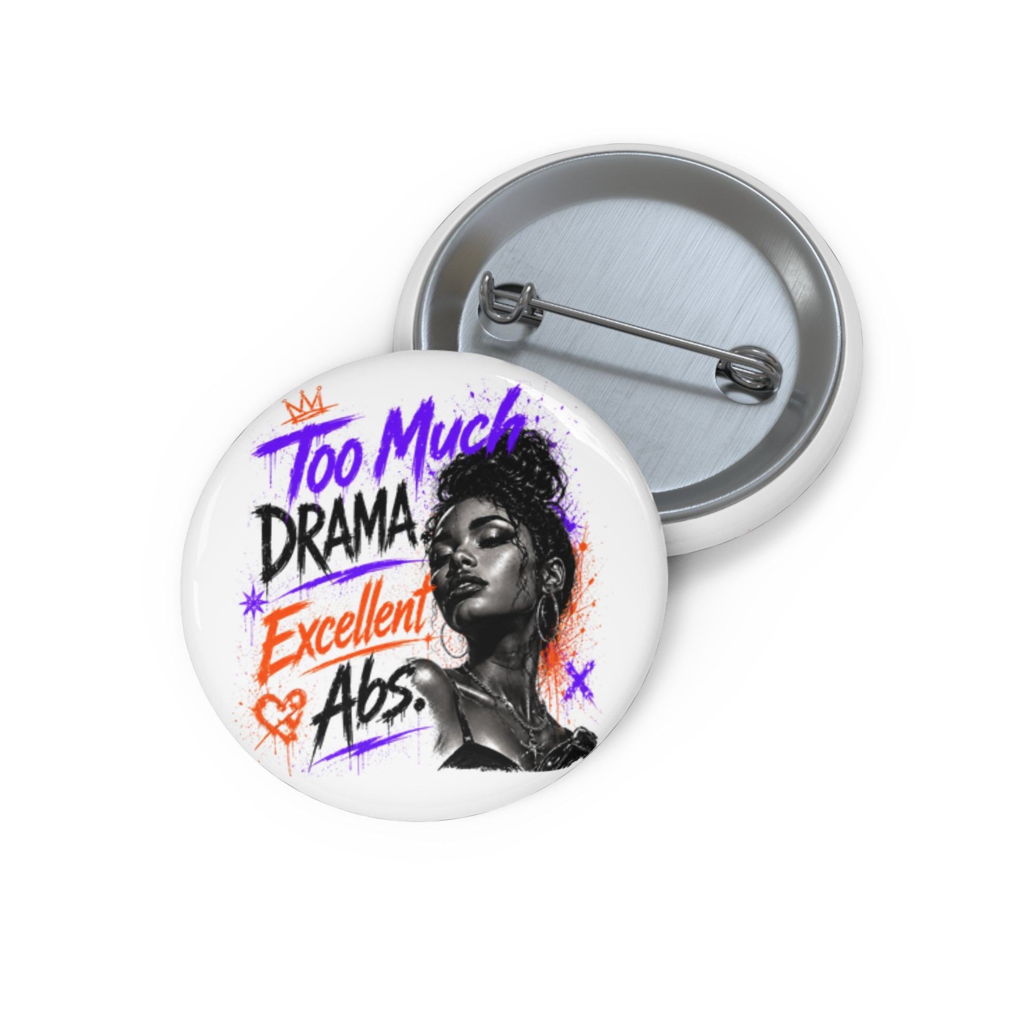 Pin Button — "Too Damaged To Be Boring" Graphic Badge