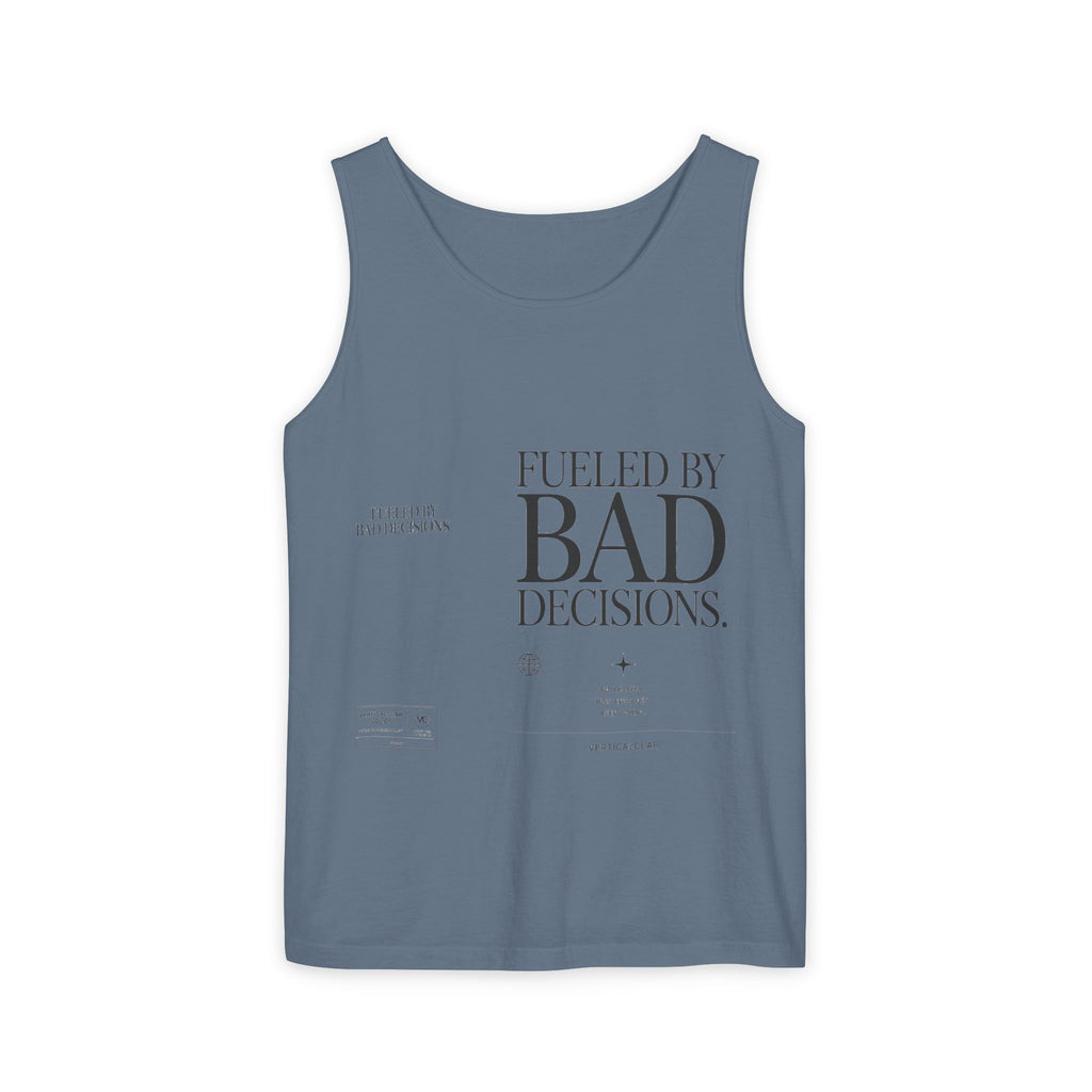 Tank Top — “Fueled by Bad Decisions” Graphic Sleeveless Tee