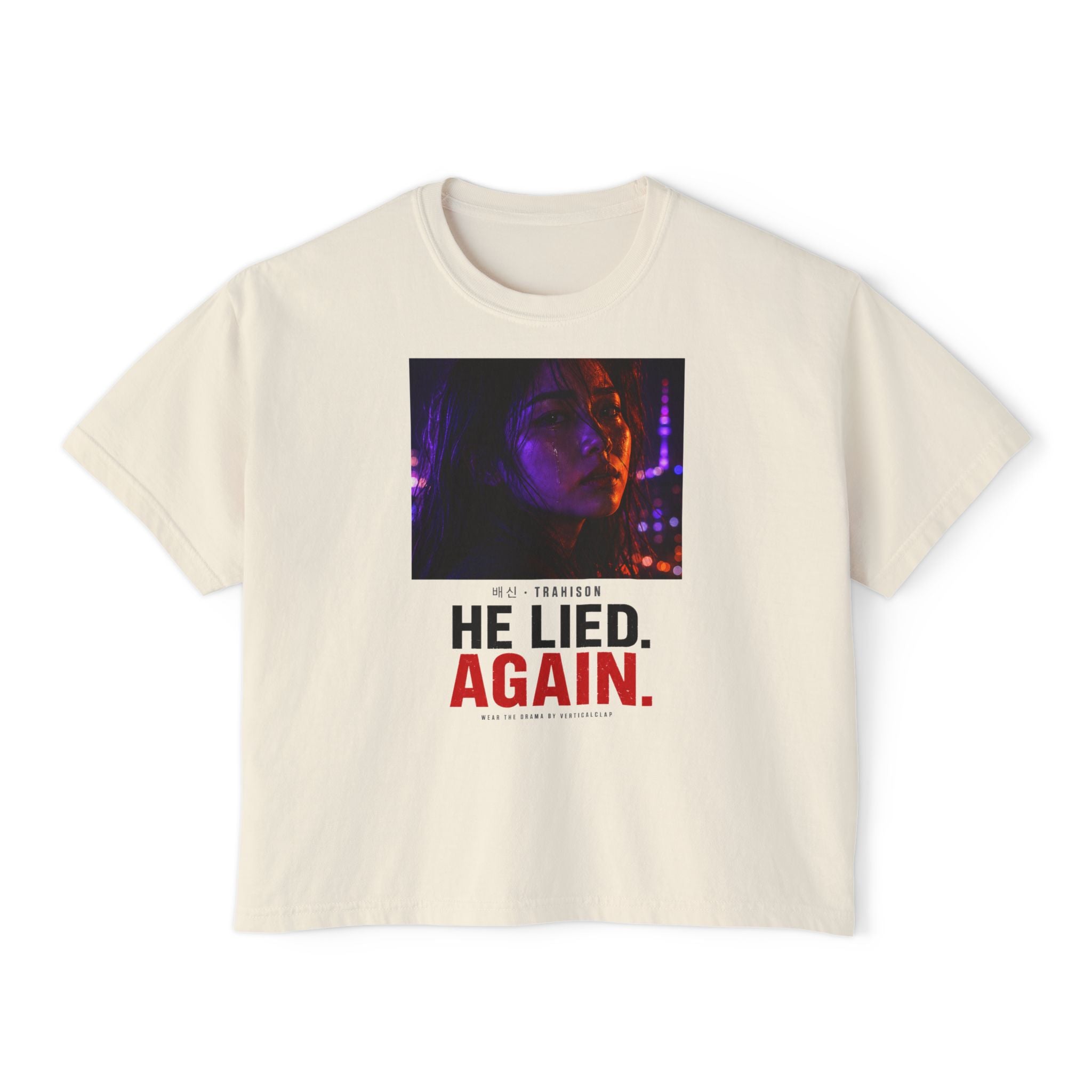 He Lied. Again. Women's Boxy Tee — Dramatic Photo Graphic Tee for Breakup/Statement Fashion