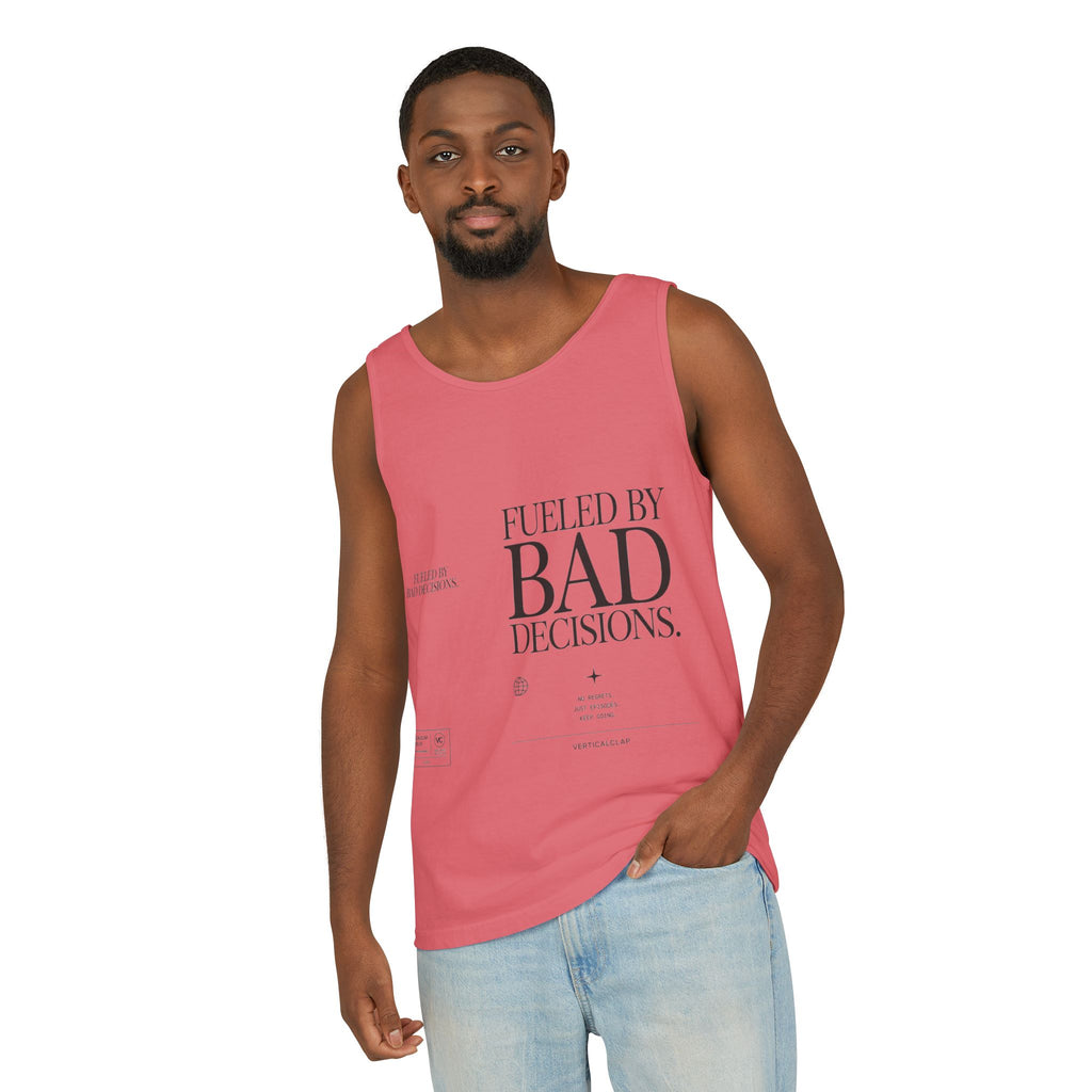 Tank Top — “Fueled by Bad Decisions” Graphic Sleeveless Tee