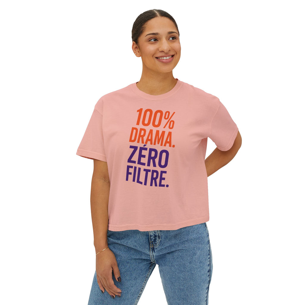 Boxy Tee — "100% Drama. Zero Filtre." Graphic Women's Crop Top