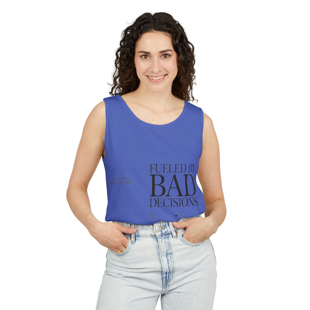 Tank Top — “Fueled by Bad Decisions” Graphic Sleeveless Tee