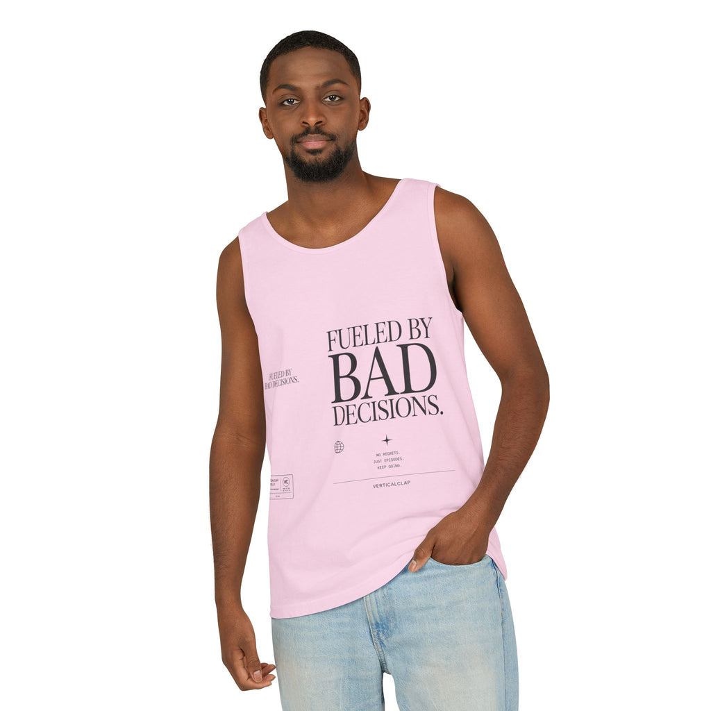 Tank Top — “Fueled by Bad Decisions” Graphic Sleeveless Tee